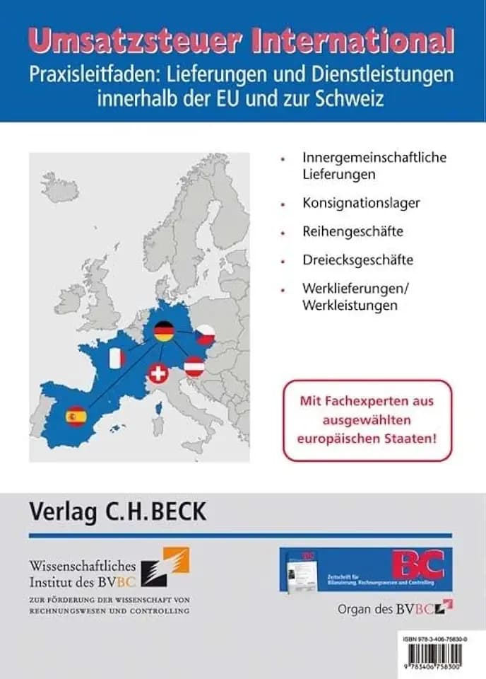 Umsatzsteuer International: Praxisleitfaden: Lieferungen und Dienstleistungen innerhalb der EU und zur Schweiz