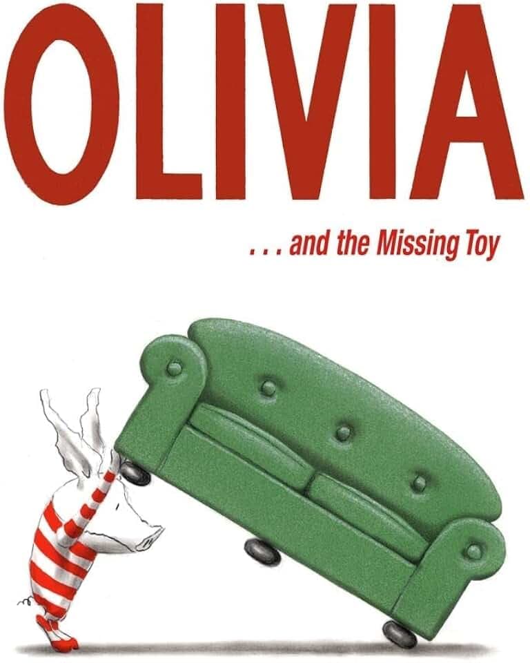 Olivia . . . and the Missing Toy
