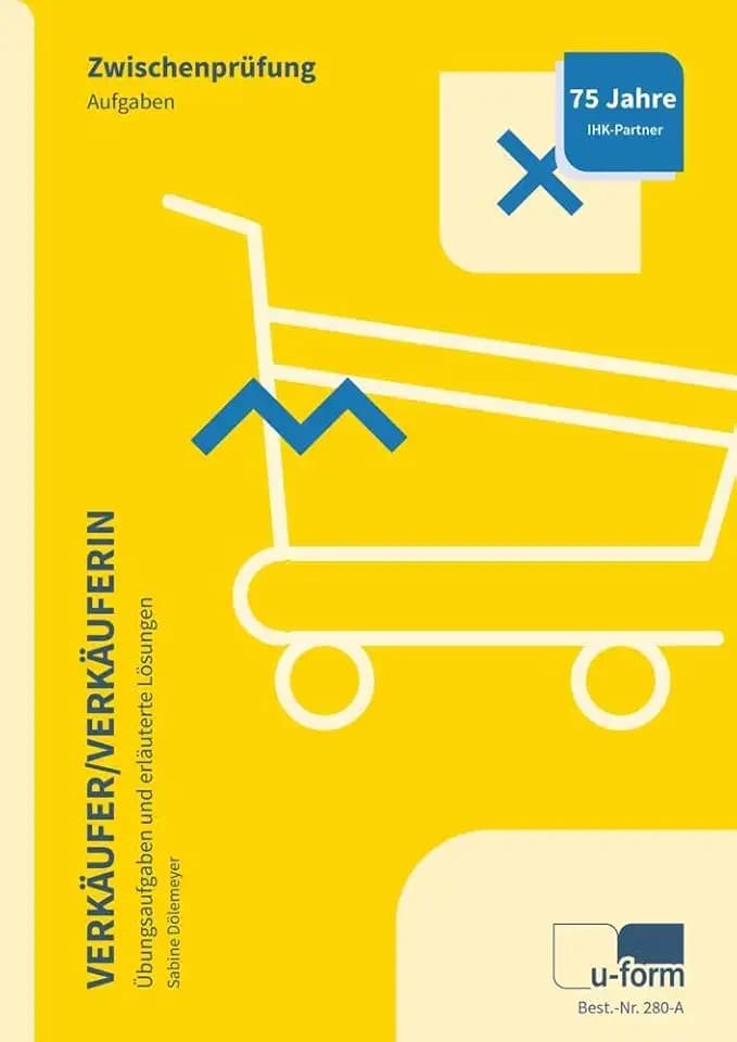 Verkäufer/Verkäuferin: Prüfungstrainer Zwischenprüfung