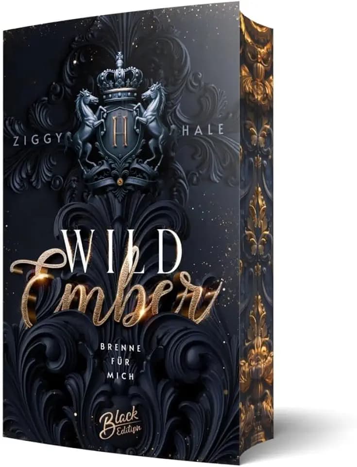 Wild Ember: Brenne für mich | Mit wunderschönem Farbschnitt (Hathaway-Stables)