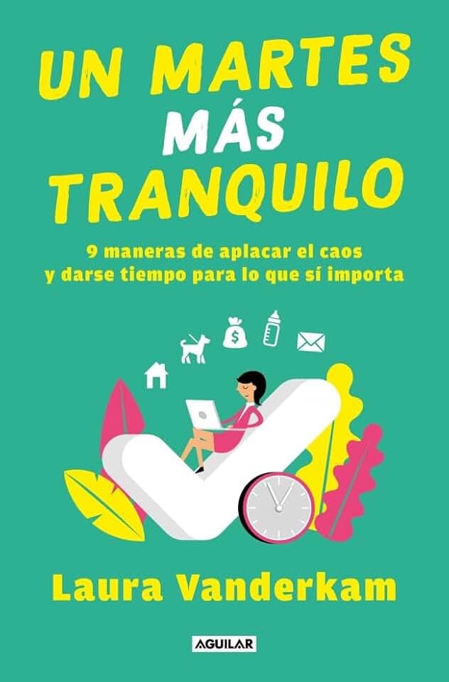 Un martes más tranquilo: 9 maneras de aplacar el caos y darse tiempo para lo que sí importa (Inspiración)