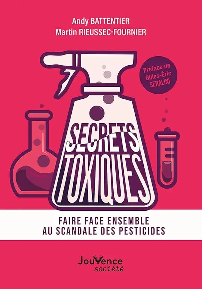 Secrets toxiques: Faire face ensemble au scandale des pesticides