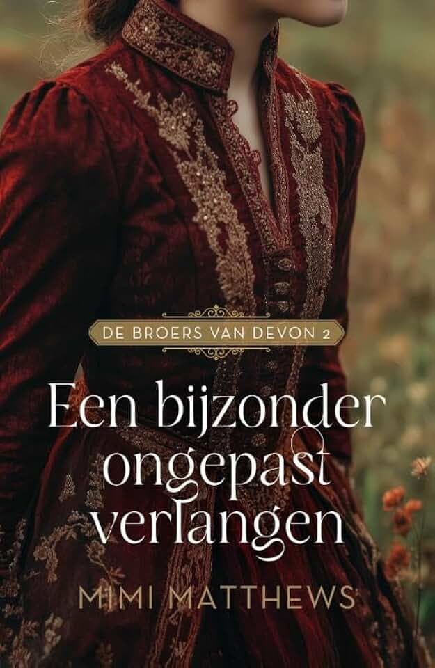 Een bijzonder ongepast verlangen (De broers van Devon, 2)
