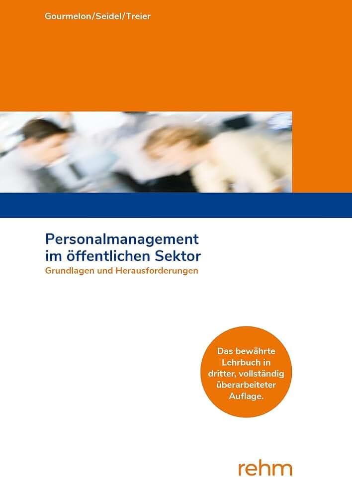 Personalmanagement im öffentlichen Sektor: Grundlagen und Herausforderungen