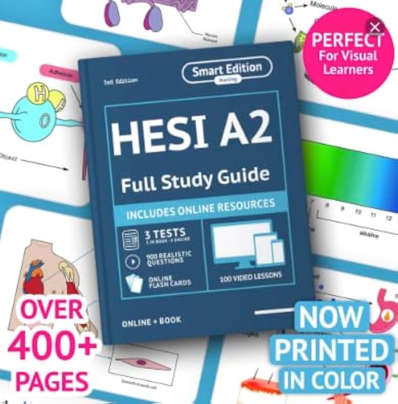 HESI A2 Study Guide 2026-2027 in Full Color: Smart Edition HESI Admission Assessment Prep with 5 Practice Tests and Mobile App