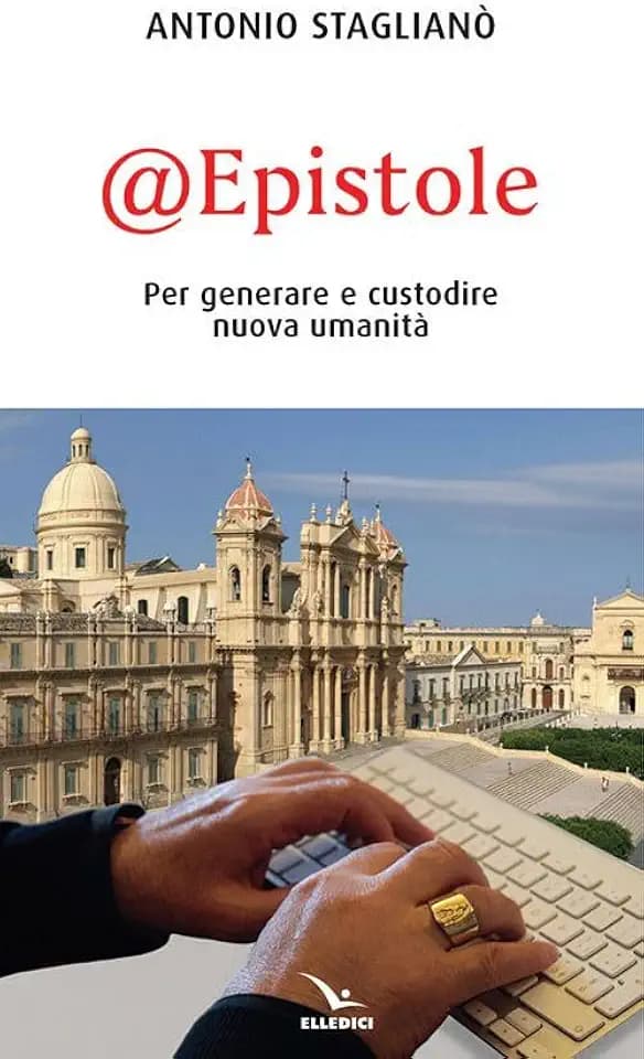 @Epistole. Per generare e custodire nuova umanità (Credere oggi, Band 6640)
