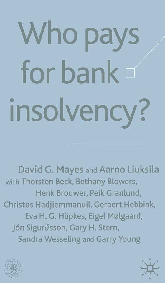 Who Pays for Bank Insolvency?