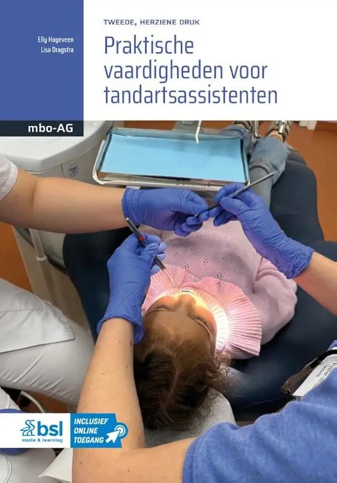 Praktische vaardigheden voor tandartsassistenten (Basiswerk AG)