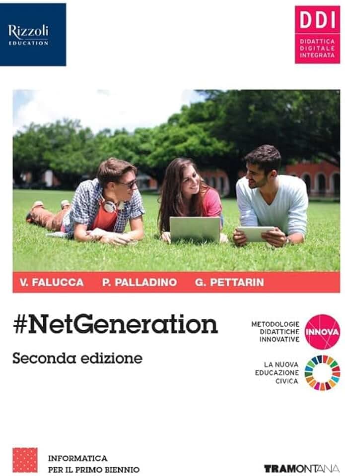 #netgeneration. Per il 1° biennio delle Scuole superiori. Con e-book. Con espansione online