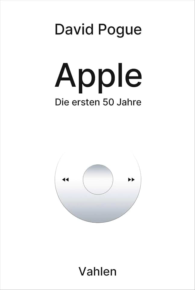 Apple: Die ersten 50 Jahre