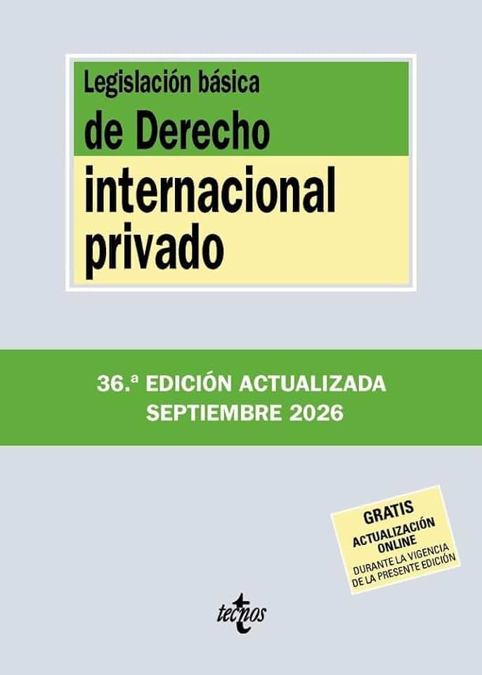 Legislación básica de Derecho Internacional privado (Derecho - Biblioteca de Textos Legales)