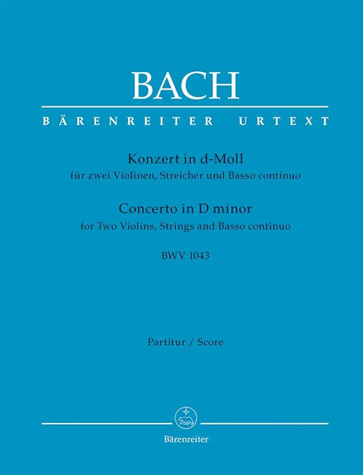 Doppelkonzert für zwei Violinen, Streicher und Basso continuo d-Moll BWV 1043. Partitur: Urtext. Revidierte Neuausgabe