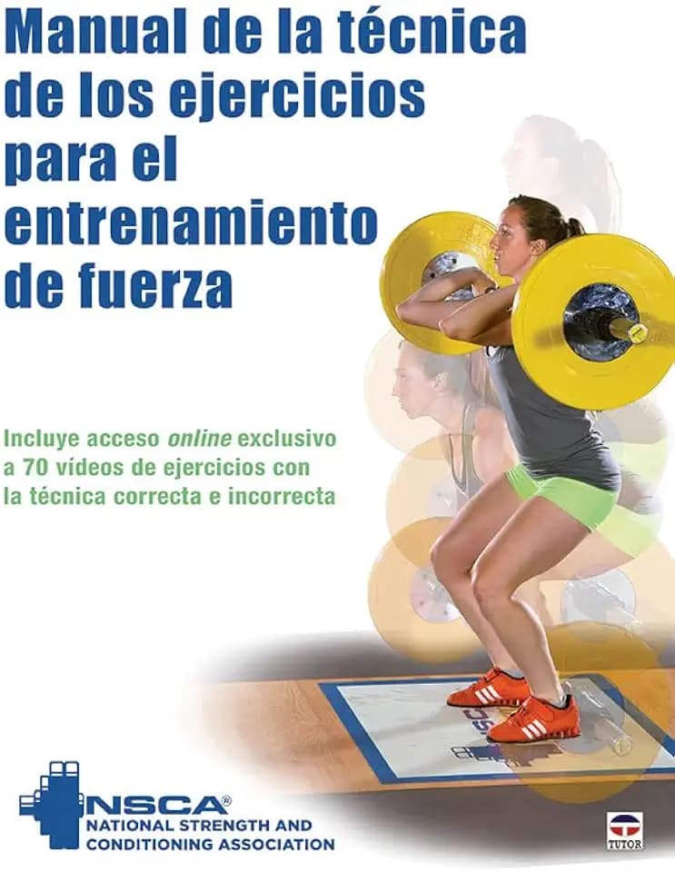 Manual de la técnica de los ejercicios para el entrenamiento de la fuerza