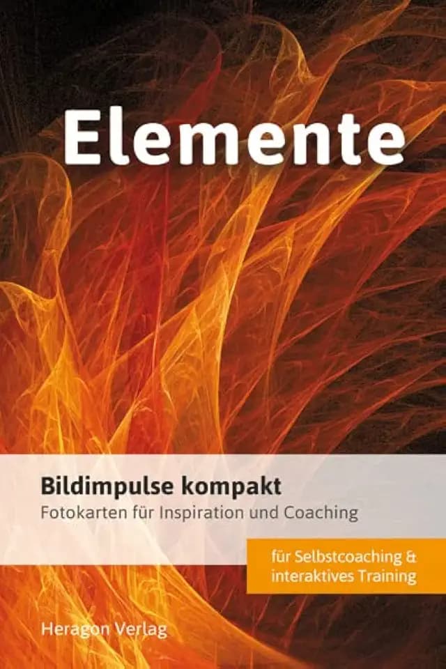 Bildimpulse Feuer, Wasser, Luft und Erde: Über 50 Fotokarten für Motivation und Coaching. Mit Anleitung