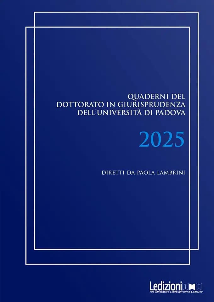 Quaderni del dottorato in giurisprudenza dell'Università di Padova 2025