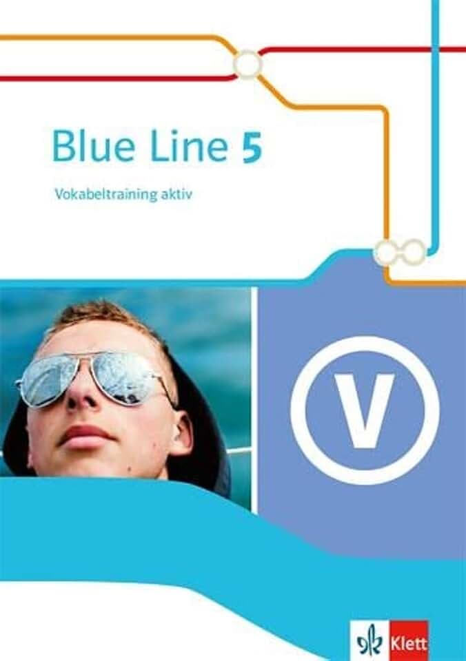 Blue Line 5: Vokabeltraining aktiv Klasse 9 (Blue Line. Ausgabe ab 2014)