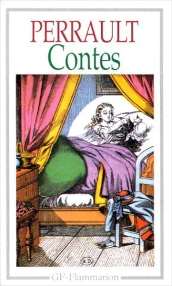 Contes: La Belle au bois dormant - Petit Chaperon rouge - La Barbe bleue - Le Chat botté - Les Fées - Cendrillon - Riquet à la houppe - Le Petit Poucet