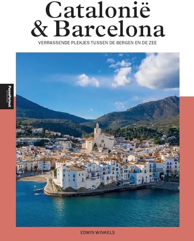 Catalonië & Barcelona: verrassende plekjes tussen de bergen en de zee (PassePartout reisgidsen)