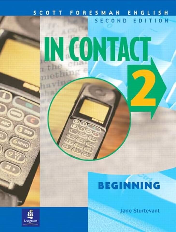 A In Contact 2, Beginning, Scott Foresman English Book 2