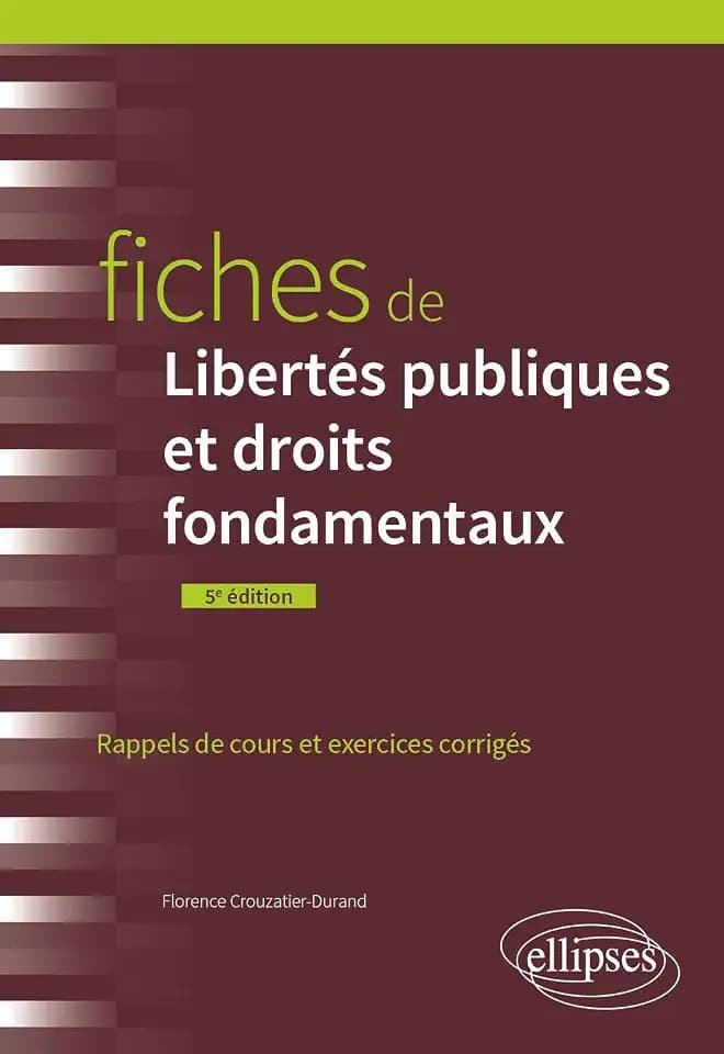 Fiches de Libertés publiques et droits fondamentaux: A jour au 15 mars 2024