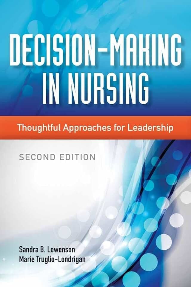 Decision-Making in Nursing: .