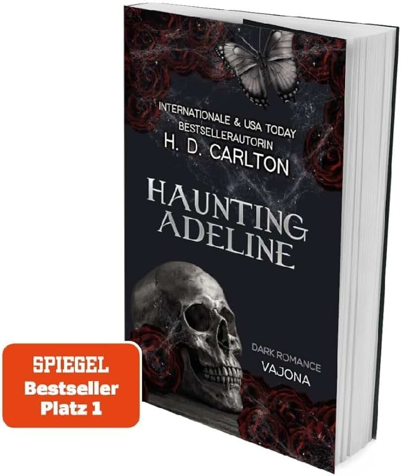Haunting Adeline: DARK ROMANCE | Der TikTok-Erfolg auf Deutsch! (Das Katz-und-Maus-Duett), Band 1