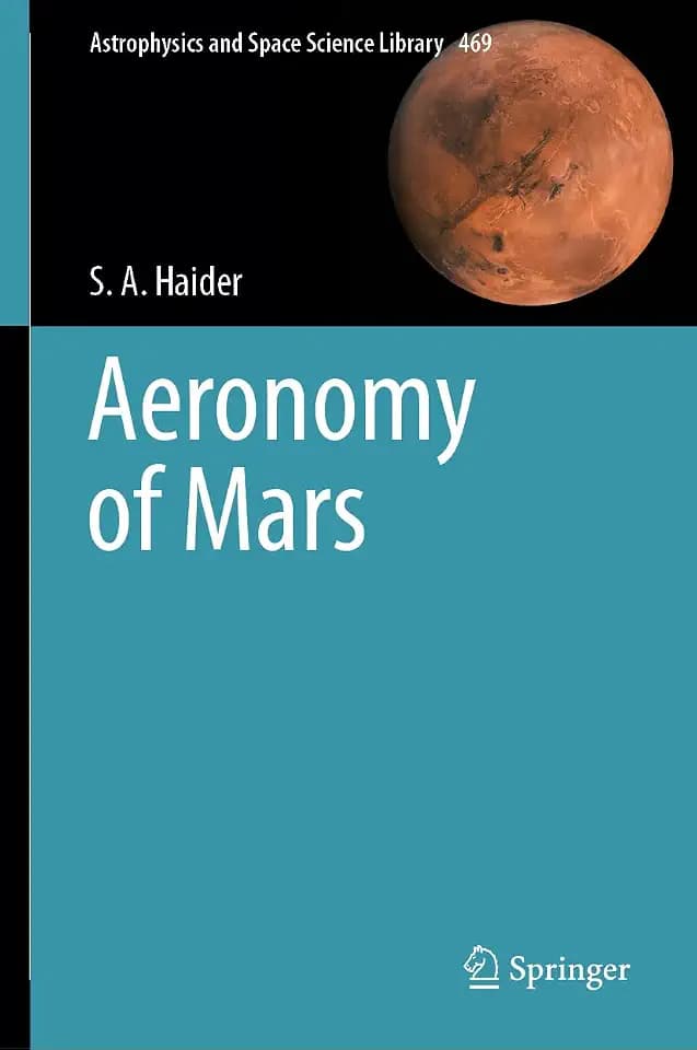 Aeronomy of Mars (Astrophysics and Space Science Library, 469, Band 469)
