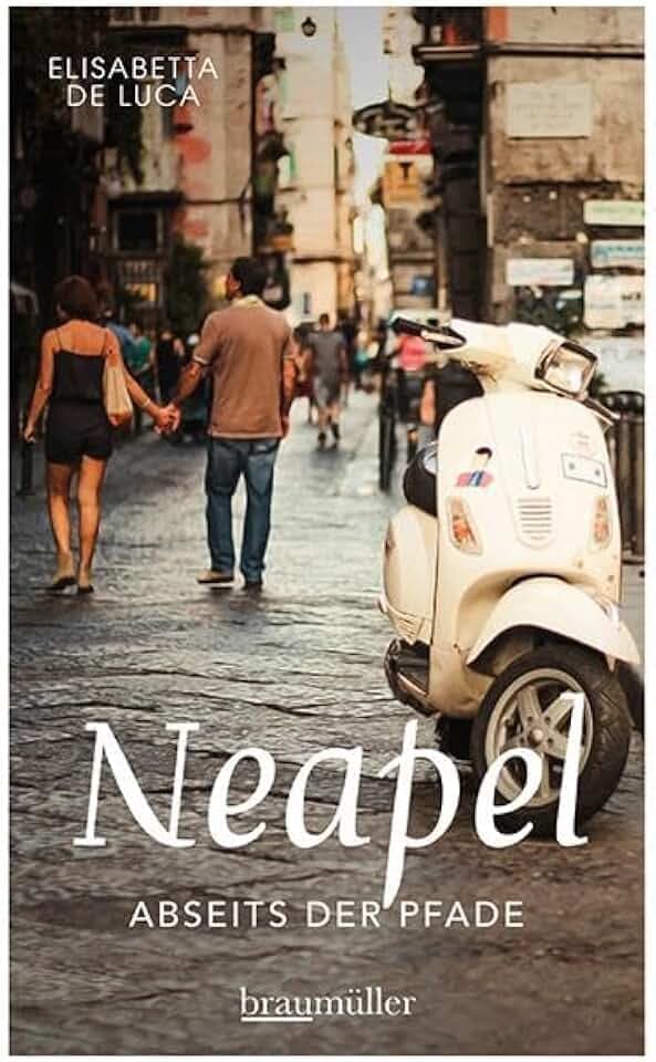 Neapel abseits der Pfade