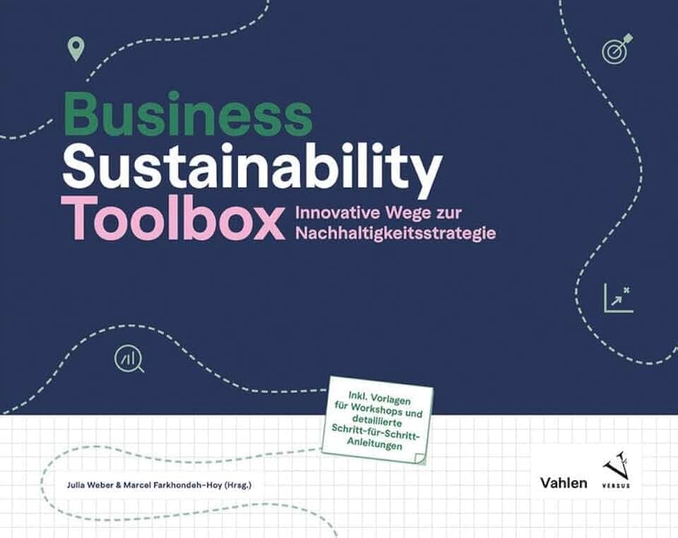 Business Sustainability Toolbox: Innovative Wege zur Nachhaltigkeitsstrategie