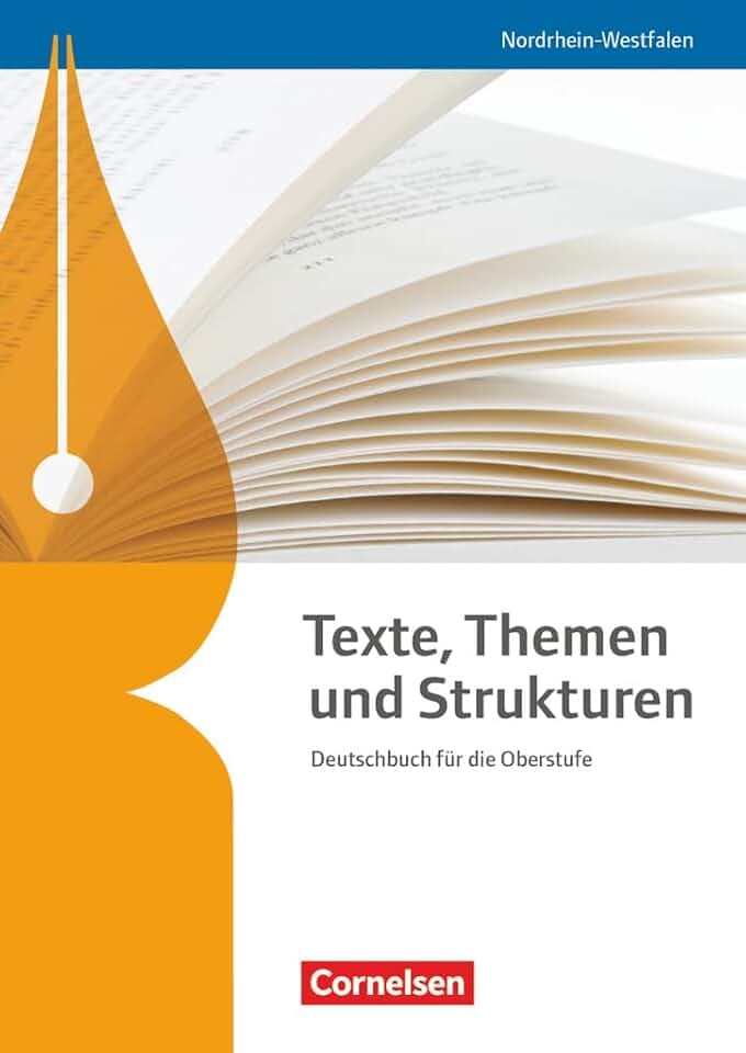 Texte, Themen und Strukturen - Schülerbuch: Schulbuch (Texte, Themen und Strukturen, Nordrhein-Westfalen)