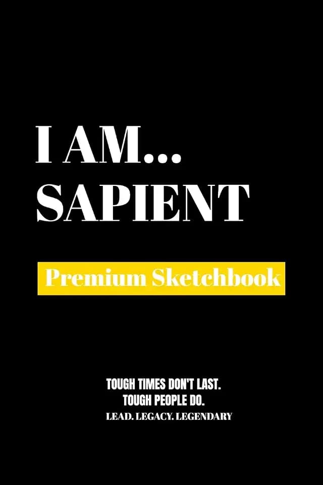 I Am Sapient: Premium Blank Sketchbook