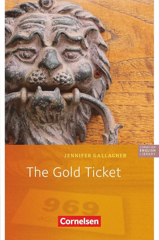 Cornelsen English Library - Für den Englischunterricht in der Sekundarstufe I - Fiction - Ab 5. Schuljahr / A1: The Gold Ticket - Lektüre zu Access ... Library, Fiction, Ab 5. Schuljahr / A1)