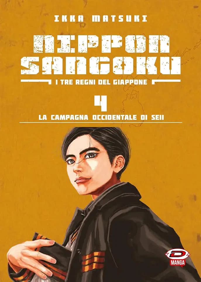 Nippon Sangoku. I tre regni del Giappone. La campagna occidentale di Seii (Vol. 4)