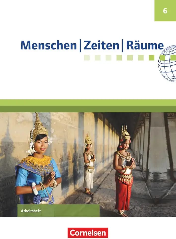 Menschen-Zeiten-Räume - Arbeitshefte zu allen Ausgaben (außer Bayern und Baden-Württemberg) - Ausgabe ab 2017 - 6. Schuljahr: Arbeitsheft