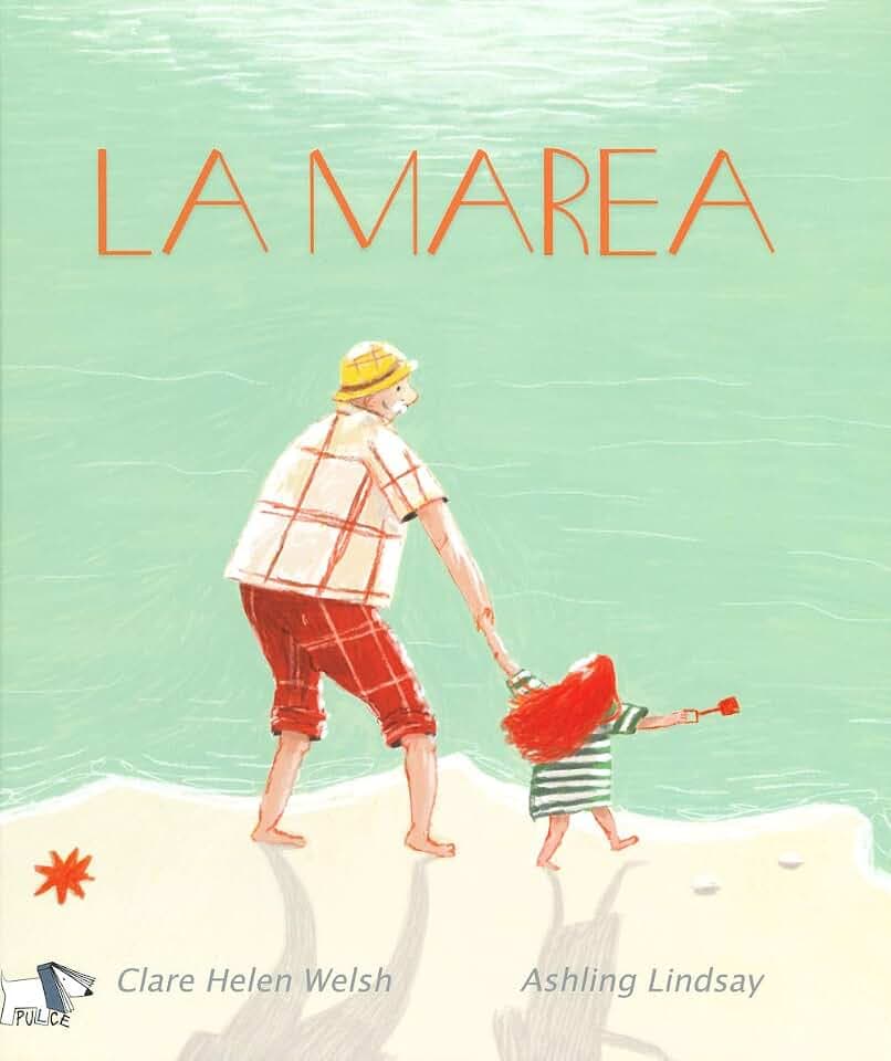 La marea. Ediz. a colori