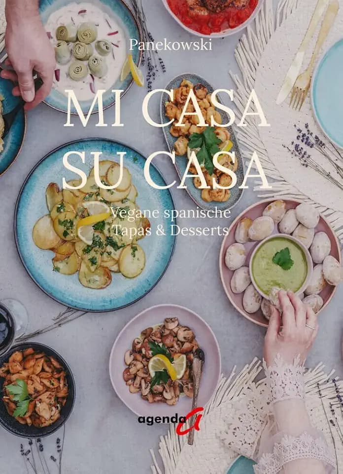 Mi Casa Su Casa: Vegane spanische Tapas & Desserts