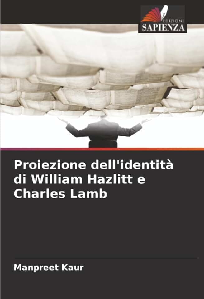Proiezione dell'identità di William Hazlitt e Charles Lamb