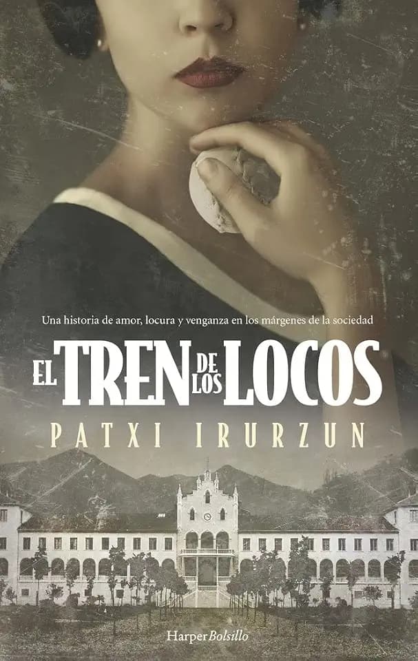 El tren de los locos (HarperBolsillo)