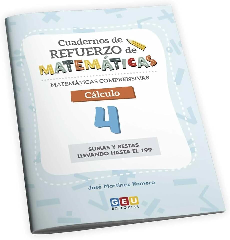 Cuaderno de refuerzo de matemáticas. Matemáticas comprensivas. Cálculo 4