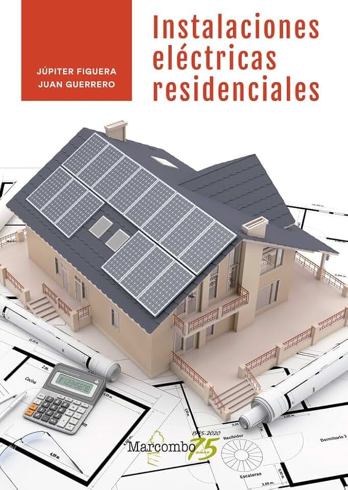 Instalaciones eléctricas residenciales
