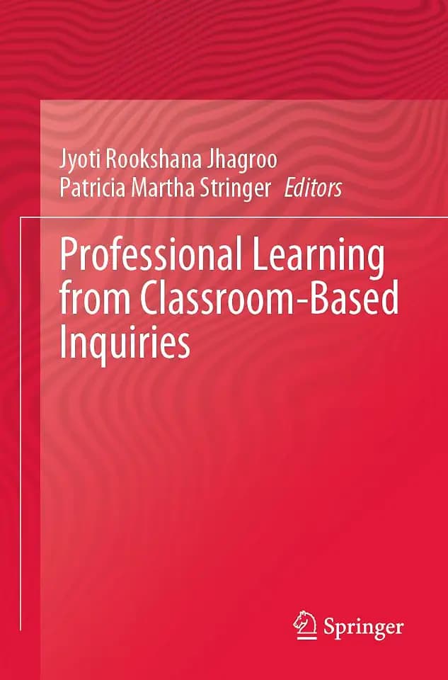 Professional Learning from Classroom-Based Inquiries