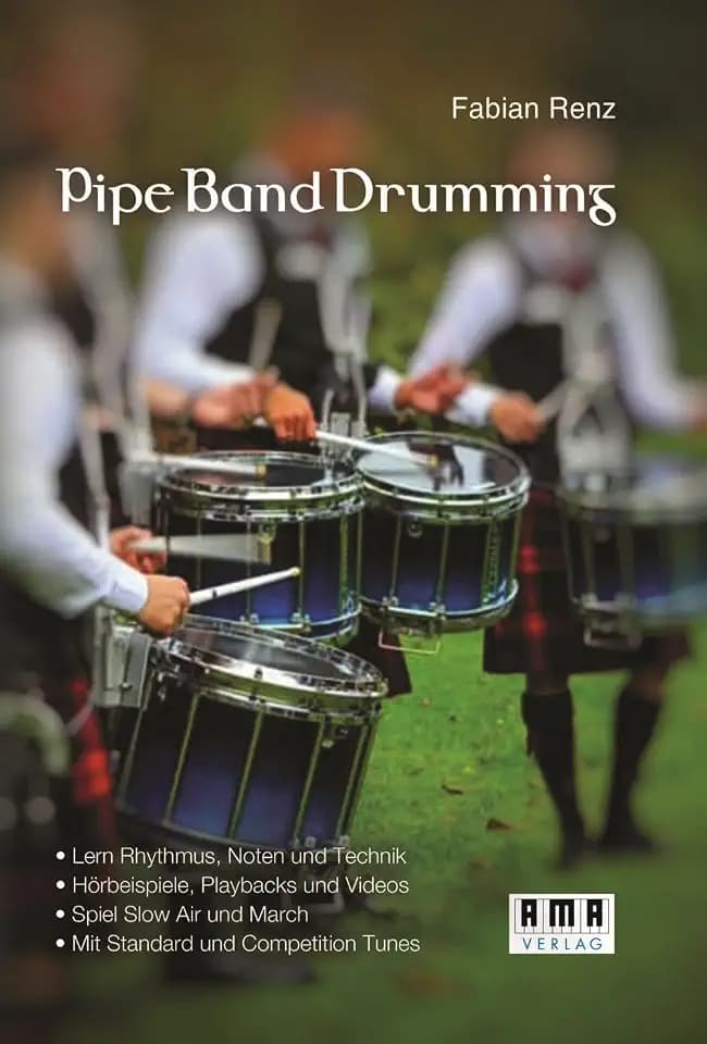 Pipe Band Drumming: Schottisch trommeln für Anfänger