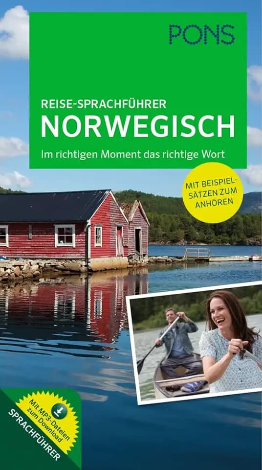 PONS Reise-Sprachführer Norwegisch: Im richtigen Moment das richtige Wort. Mit vertonten Beispielsätzen zum Anhören