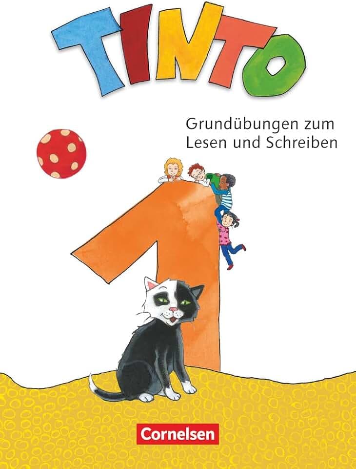 Tinto 1 - Zu den Ausgaben 2018 und 2026 - 1. Schuljahr: Grundübungen zum Lesen und Schreiben