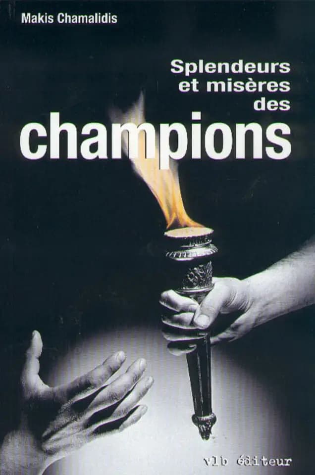 Splendeurs et misères des champions: L'identité masculine dans le sport de haut niveau