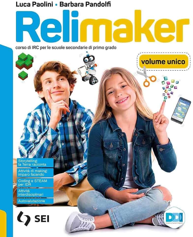 Relimaker. Corso di IRC. Vol. unico. Con occhi diversi. Per la Scuola media