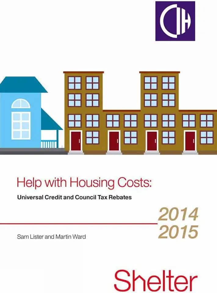 Help with Housing Costs: Universal Credit and Council Tax Rebates 2014-2015