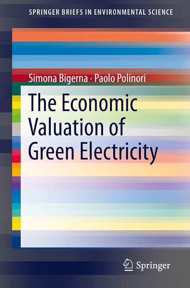 The Economic Valuation of Green Electricity (SpringerBriefs in Environmental Science)