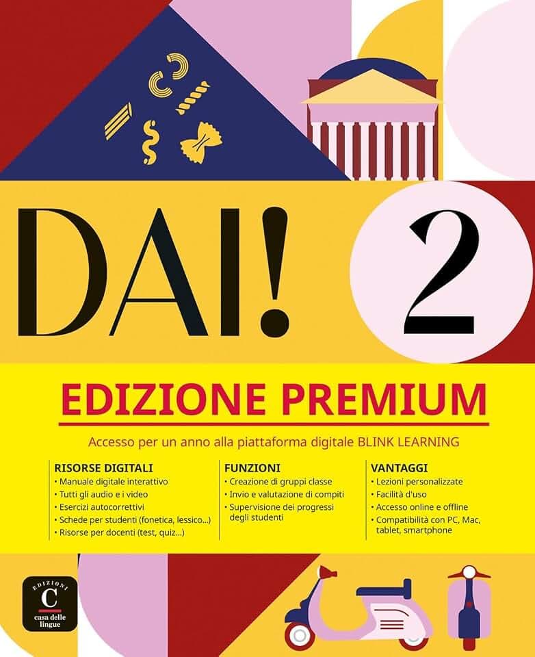 Dai! 2 A2 – Edizione Premium: Libro dello studente e degli esercizi con audio e video + codice di accesso all’edizione digitale BlinkLearning (12 mesi) (Dai!: Corso d'italiano)