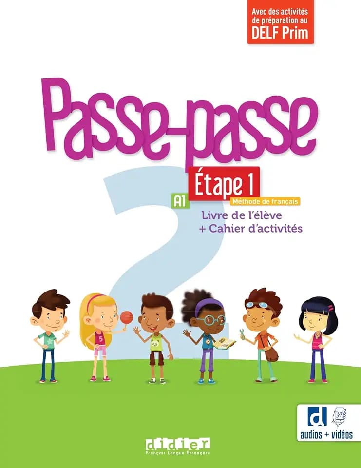 Passe-passe 2 - Niv. A1 - Étape 1 - Livre + Cahier + didierfle.app: Livre de l'élève + Cahier d'activités